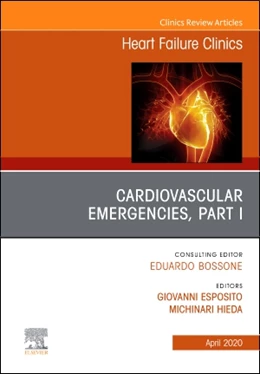 Abbildung von Esposito / Hieda | Cardiovascular Emergencies, Part I, An Issue of Heart Failure Clinics | 1. Auflage | 2020 | beck-shop.de