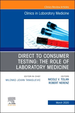 Abbildung von Tolan / Nerenz | Direct to Consumer Testing: The Role of Laboratory Medicine, An Issue of Cardiology Clinics | 1. Auflage | 2020 | beck-shop.de