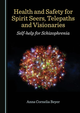 Abbildung von Beyer | Health and Safety for Spirit Seers, Telepaths and Visionaries | 2. Auflage | 2019 | beck-shop.de