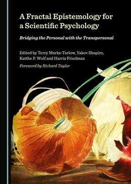 Abbildung von Marks-Tarlow / Shapiro | A Fractal Epistemology for a Scientific Psychology | 1. Auflage | 2019 | beck-shop.de