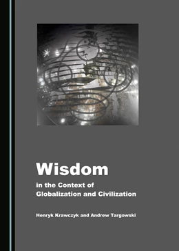 Abbildung von Wisdom in the Context of Globalization and Civilization | 1. Auflage | 2019 | beck-shop.de