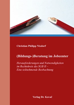Abbildung von Nixdorf | (Bildungs-)Beratung im Jobcenter | 1. Auflage | 2019 | 39 | beck-shop.de