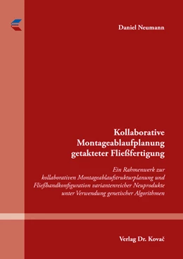 Abbildung von Neumann | Kollaborative Montageablaufplanung getakteter Fließfertigung | 1. Auflage | 2019 | 515 | beck-shop.de