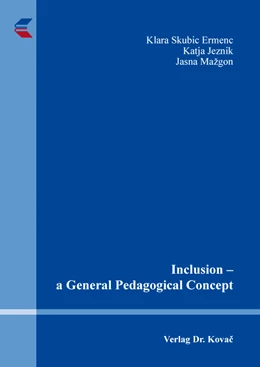 Abbildung von Skubic Ermenc / Jeznik | Inclusion – a General Pedagogical Concept | 1. Auflage | 2019 | 24 | beck-shop.de
