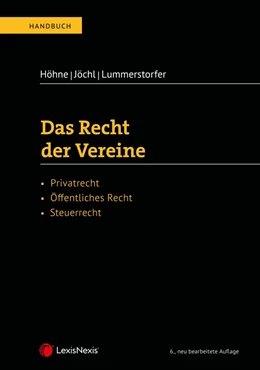 Abbildung von Höhne / Jöchl | Das Recht der Vereine | 6. Auflage | 2019 | beck-shop.de