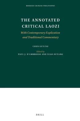 Abbildung von Chen | The Annotated Critical Laozi | 1. Auflage | 2020 | 19 | beck-shop.de