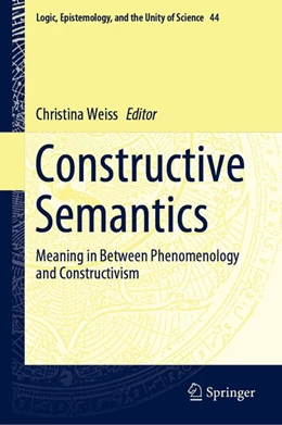 Abbildung von Weiss | Constructive Semantics | 1. Auflage | 2019 | beck-shop.de