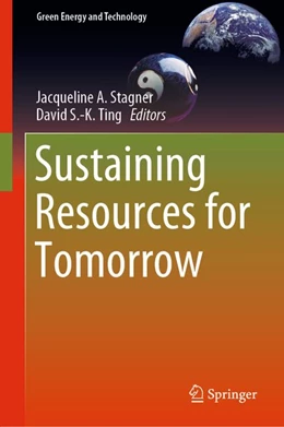 Abbildung von Stagner / Ting | Sustaining Resources for Tomorrow | 1. Auflage | 2019 | beck-shop.de