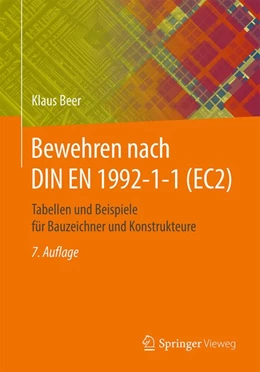 Abbildung von Beer | Bewehren nach DIN EN 1992-1-1 (EC2) | 7. Auflage | 2019 | beck-shop.de