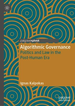 Abbildung von Kalpokas | Algorithmic Governance | 1. Auflage | 2019 | beck-shop.de
