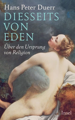 Abbildung von Duerr | Diesseits von Eden | 1. Auflage | 2020 | beck-shop.de