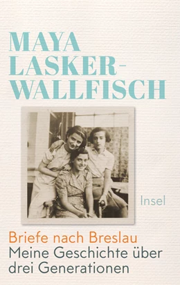 Abbildung von Lasker-Wallfisch | Briefe nach Breslau | 1. Auflage | 2020 | beck-shop.de