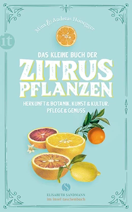 Abbildung von Honegger | Das kleine Buch der Zitruspflanzen | 1. Auflage | 2020 | beck-shop.de