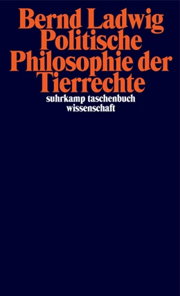 Abbildung von Ladwig | Politische Philosophie der Tierrechte | 1. Auflage | 2020 | beck-shop.de