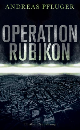 Abbildung von Pflüger | Operation Rubikon | 1. Auflage | 2020 | beck-shop.de