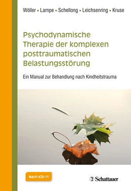 Abbildung von Wöller / Lampe | Psychodynamische Therapie der komplexen posttraumatischen Belastungsstörung | 1. Auflage | 2020 | beck-shop.de
