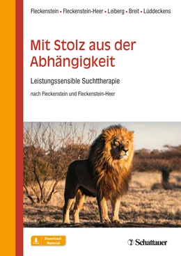 Abbildung von Fleckenstein / Fleckenstein-Heer | Mit Stolz aus der Abhängigkeit | 1. Auflage | 2020 | beck-shop.de
