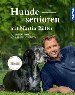 Abbildung von Rütter | Hundesenioren mit Martin Rütter | 1. Auflage | 2020 | beck-shop.de