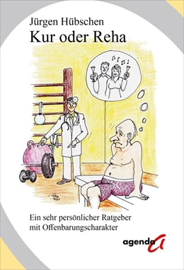 Abbildung von Hübschen | Kur oder Reha | 1. Auflage | 2019 | beck-shop.de
