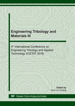 Abbildung von Hwang | Engineering Tribology and Materials III | 1. Auflage | 2019 | Volume 823 | beck-shop.de