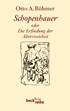 Cover: Böhmer, Otto A., Schopenhauer