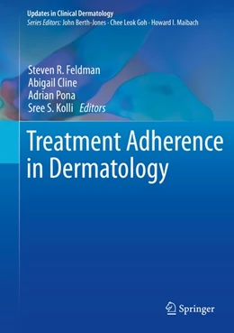 Abbildung von Feldman / Cline | Treatment Adherence in Dermatology | 1. Auflage | 2019 | beck-shop.de