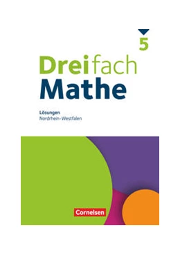 Abbildung von Buchmann / Egan | Dreifach Mathe 5. Schuljahr - Nordrhein-Westfalen - Lösungen zum Schülerbuch | 1. Auflage | 2020 | beck-shop.de