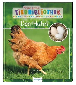 Abbildung von Havard / Tracqui | Meine große Tierbibliothek: Das Huhn | 1. Auflage | 2020 | beck-shop.de