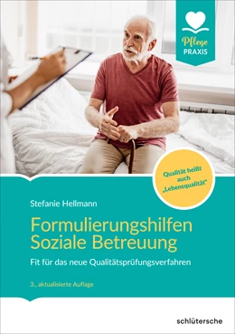 Abbildung von Hellmann | Formulierungshilfen Soziale Betreuung | 3. Auflage | 2019 | beck-shop.de
