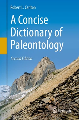 Abbildung von Carlton | A Concise Dictionary of Paleontology | 2. Auflage | 2019 | beck-shop.de