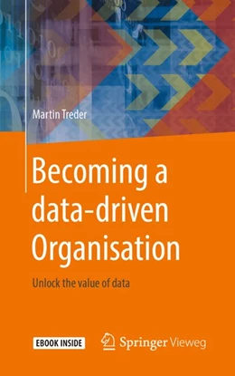 Abbildung von Treder | Becoming a data-driven Organisation | 1. Auflage | 2019 | beck-shop.de