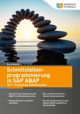 Abbildung von Rubarth | Schnittstellenprogrammierung in SAP ABAP | 1. Auflage | 2019 | beck-shop.de