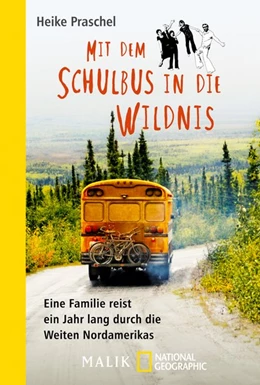 Abbildung von Praschel | Mit dem Schulbus in die Wildnis | 1. Auflage | 2020 | beck-shop.de