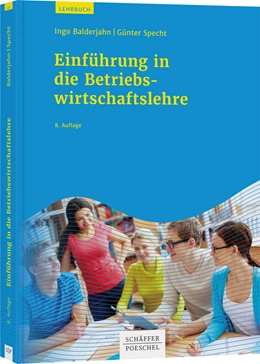 Abbildung von Balderjahn / Specht | Einführung in die Betriebswirtschaftslehre | 8. Auflage | 2020 | beck-shop.de
