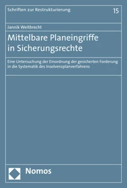 Abbildung von Weitbrecht | Mittelbare Planeingriffe in Sicherungsrechte | 1. Auflage | 2019 | 15 | beck-shop.de