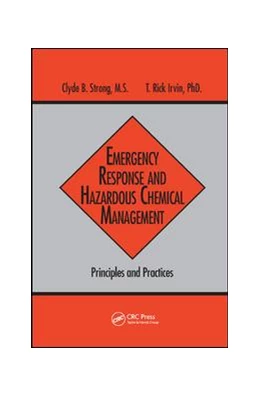 Abbildung von Strong / Irvin | Emergency Response and Hazardous Chemical Management | 1. Auflage | 2019 | beck-shop.de