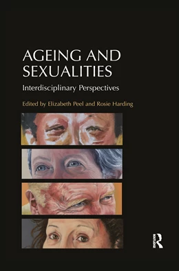 Abbildung von Peel / Harding | Ageing and Sexualities | 1. Auflage | 2019 | beck-shop.de