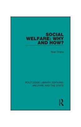 Abbildung von Timms | Social Welfare: Why and How? | 1. Auflage | 2020 | beck-shop.de
