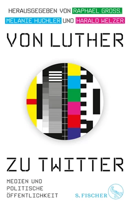 Abbildung von Gross / Lyon | Von Luther zu Twitter | 1. Auflage | 2020 | beck-shop.de