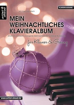 Abbildung von Gundlach | Mein weihnachtliches Klavieralbum für Klavier & Gesang | 2. Auflage | 2020 | beck-shop.de