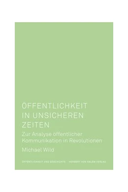 Abbildung von Wild | Öffentlichkeit in unsicheren Zeiten | 1. Auflage | 2020 | 12 | beck-shop.de