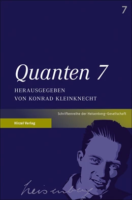 Abbildung von Kleinknecht | Quanten 7 | 1. Auflage | 2019 | 7 | beck-shop.de