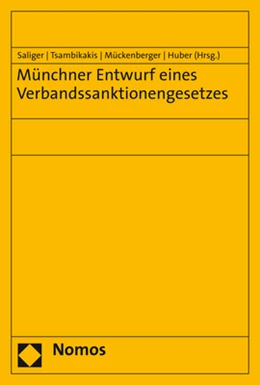 Abbildung von Saliger / Tsambikakis | Münchner Entwurf eines Verbandssanktionengesetzes | 1. Auflage | 2019 | beck-shop.de