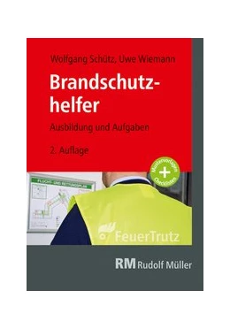 Abbildung von Wiemann / Schütz | Brandschutzhelfer | 2. Auflage | 2019 | beck-shop.de