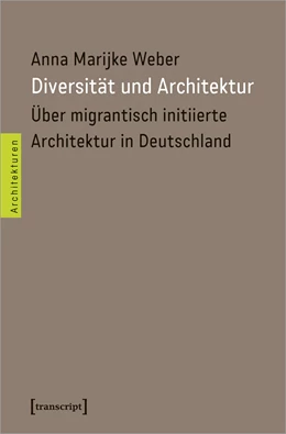 Abbildung von Weber | Diversität und Architektur | 1. Auflage | 2020 | beck-shop.de