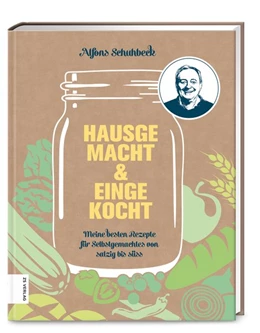 Abbildung von Schuhbeck | Hausgemacht & eingekocht | 1. Auflage | 2020 | beck-shop.de