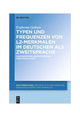 Abbildung von Goltsev | Typen und Frequenzen von L2-Merkmalen im Deutschen als Zweitsprache | 1. Auflage | 2019 | beck-shop.de