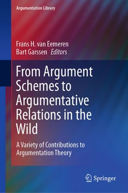 Abbildung von Eemeren / Garssen | From Argument Schemes to Argumentative Relations in the Wild | 1. Auflage | 2019 | beck-shop.de