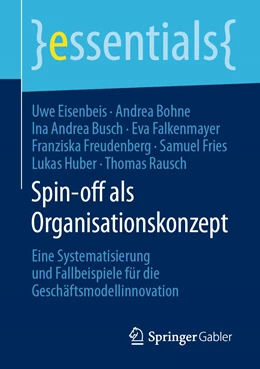 Abbildung von Eisenbeis / Bohne | Spin-off als Organisationskonzept | 1. Auflage | 2020 | beck-shop.de