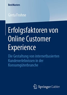 Abbildung von Frohne | Erfolgsfaktoren von Online Customer Experience | 1. Auflage | 2019 | beck-shop.de